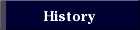 History